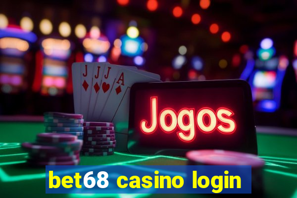 bet68 casino login